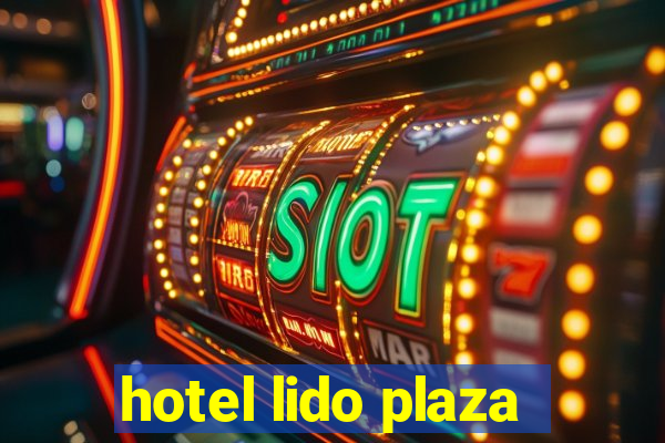 hotel lido plaza